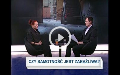 Czy samotność jest zaraźliwa?